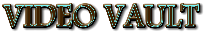 VIDEO VAULT
