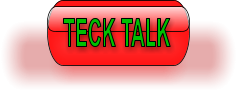 TECK TALK