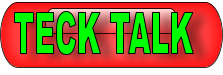 TECK TALK