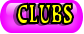 CLUBS